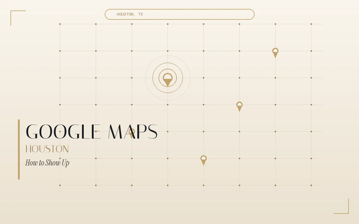 Google Maps ranking guide for Houston small businesses